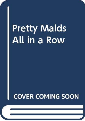 cover image Pretty Maids All in a Row