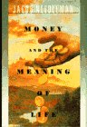 cover image Money & the Meaning of Life