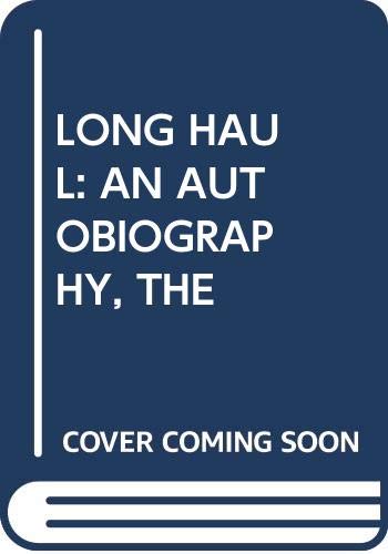 cover image Long Haul: An Autobiography, the