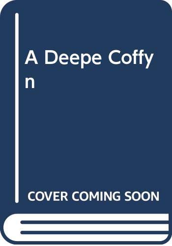 cover image A Deepe Coffyn
