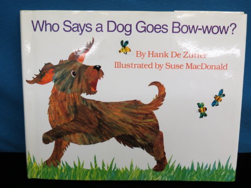 cover image Who Says a Dog Goes Bow-Wow?