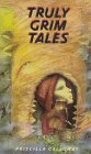 cover image Truly Grim Tales