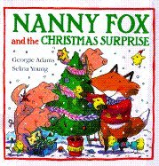cover image Nanny Fox and the Christmas Surprise
