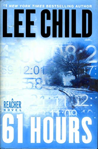 cover image 61 Hours: A Reacher Novel