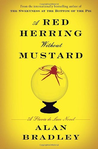 cover image A Red Herring Without Mustard: A Flavia de Luce Mystery
