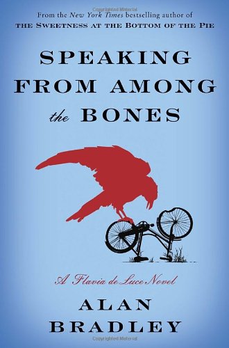 cover image Speaking from Among the Bones: A Flavia de Luce Novel