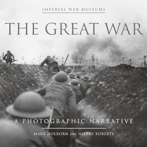 cover image The Great War: A Photographic Narrative