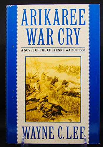 cover image Arickaree War Cry