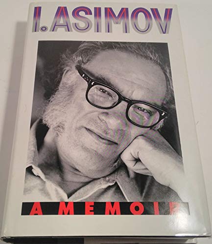 cover image I, Asimov: A Memoir