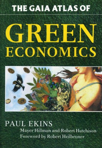 cover image The Gaia Atlas of Green Economics