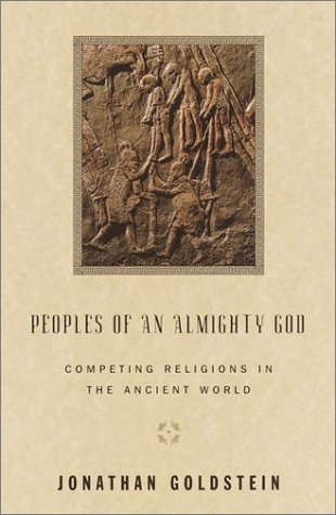 cover image PEOPLES OF AN ALMIGHTY GOD: Competing Religions in the Ancient World