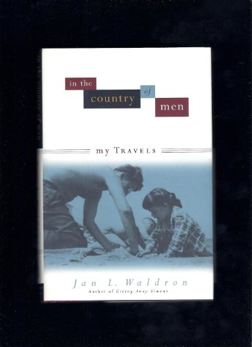 cover image In the Country of Men: My Travels