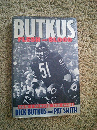 cover image Butkus: Flesh and Blood