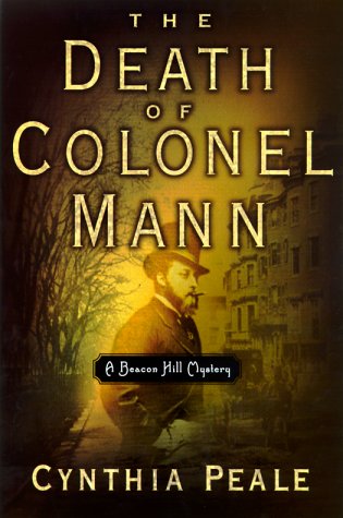 cover image The Death of Colonel Mann: A Beacon Hill Mystery