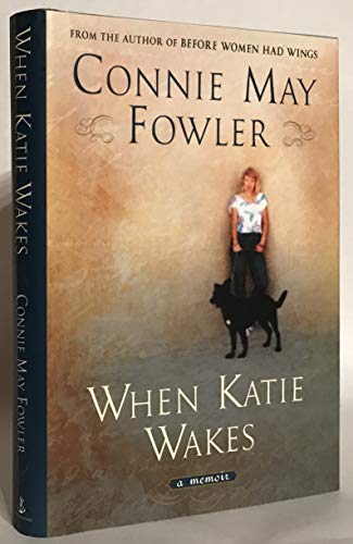 cover image WHEN KATIE WAKES: A Memoir