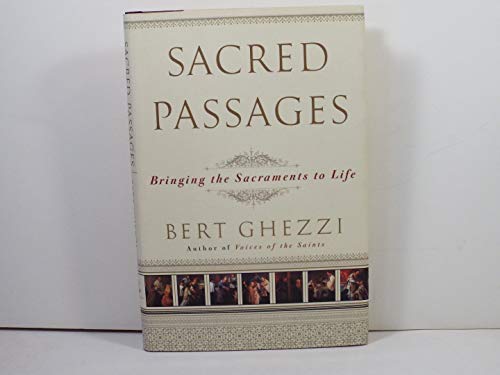 cover image SACRED PASSAGES: Bringing the Sacraments to Life
