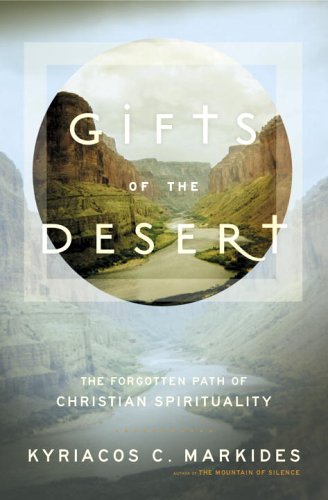 cover image Gifts of the Desert: The Forgotten Path of Christian Spirituality