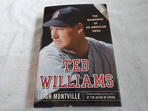cover image TED WILLIAMS: The Biography of an American Hero