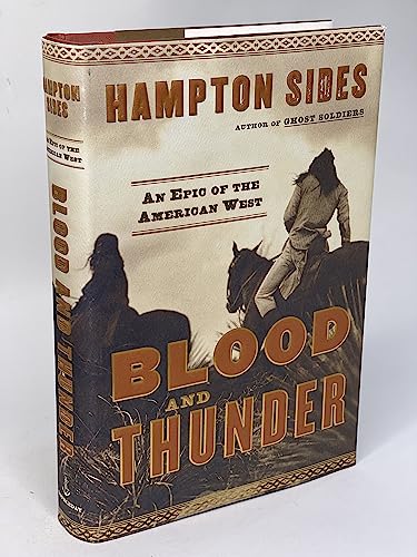 cover image Blood and Thunder: An Epic of the American West