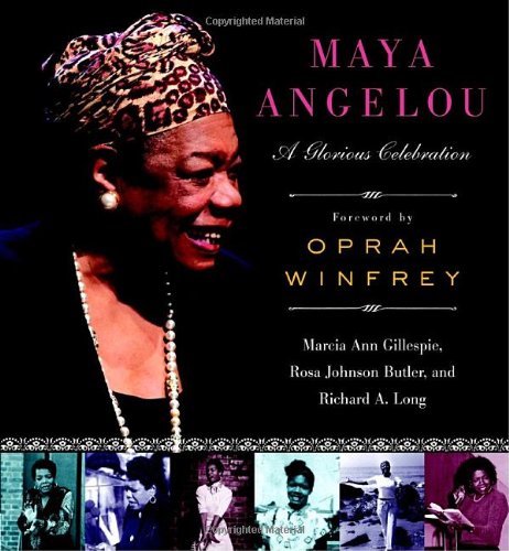 cover image Maya Angelou: A Glorious Celebration