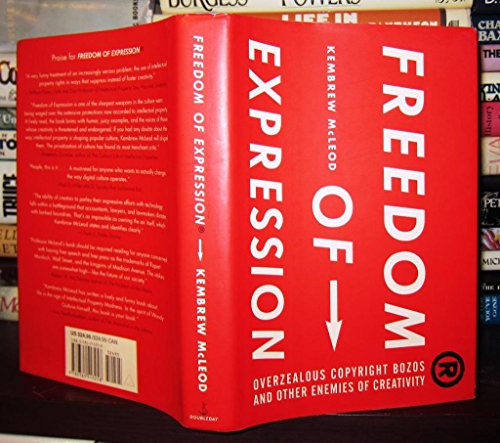 cover image FREEDOM OF EXPRESSION: Overzealous Copyright Bozos and Other Enemies of Creativity