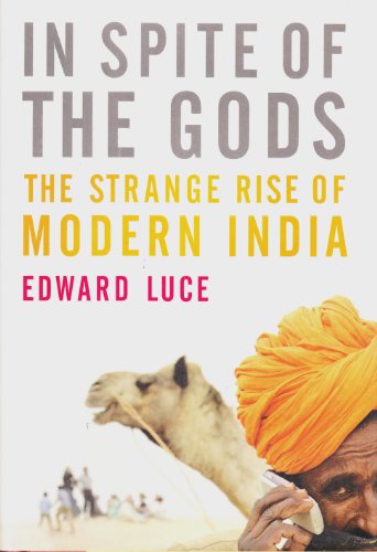 cover image In Spite of the Gods: The Rise of Modern India