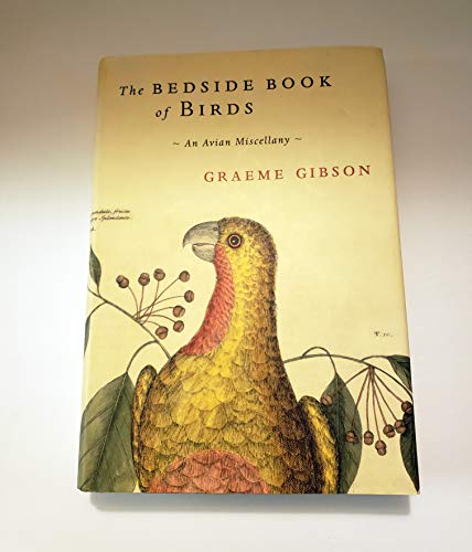 cover image The Bedside Book of Birds: An Avian Miscellany