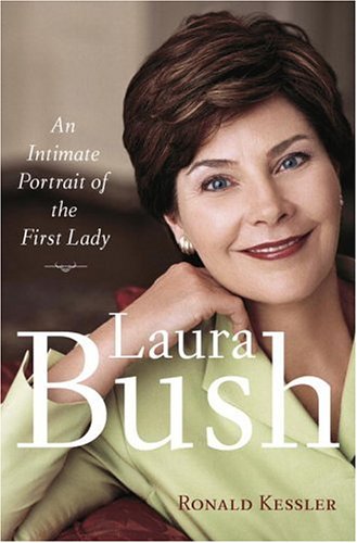 cover image Laura Bush: An Intimate Portrait of the First Lady
