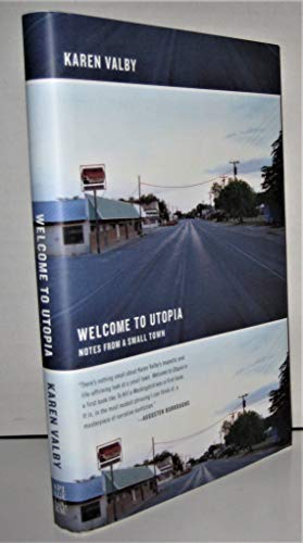 cover image Welcome to Utopia: Notes from a Small Town