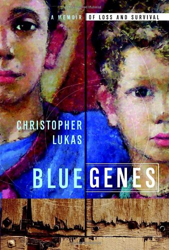 cover image Blue Genes: A Memoir of Loss and Survival