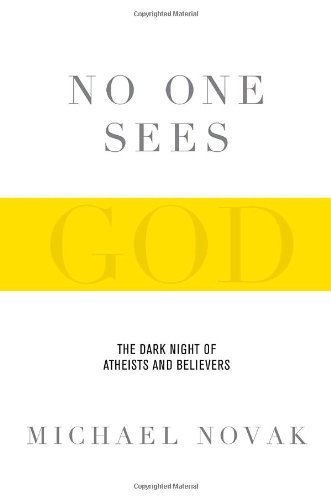 cover image No One Sees God: The Dark Night of Atheists and Believers