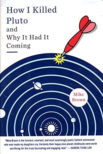 cover image How I Killed Pluto and Why It Had It Coming