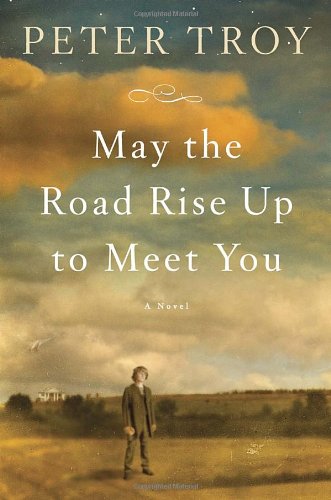 cover image May the Road Rise Up 
to Meet You