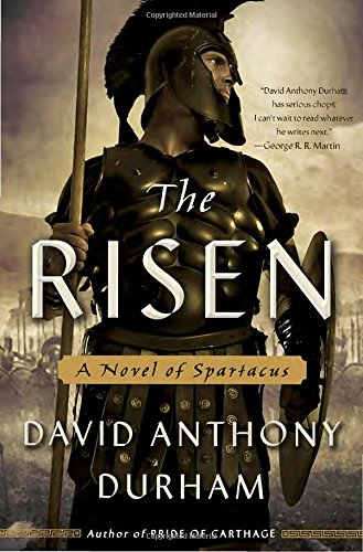 cover image The Risen: A Novel of Spartacus