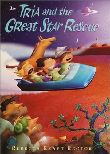 cover image TRIA AND THE GREAT STAR RESCUE