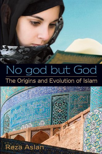 cover image No god but God: The Origins and Evolution of Islam