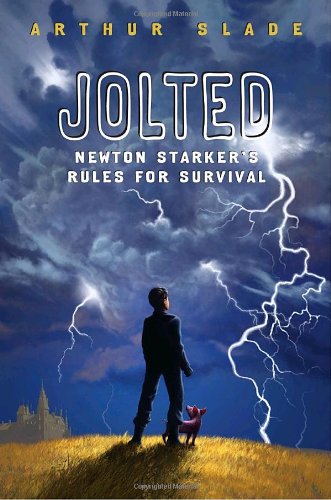 cover image Jolted: Newton Starker's Rules for Survival