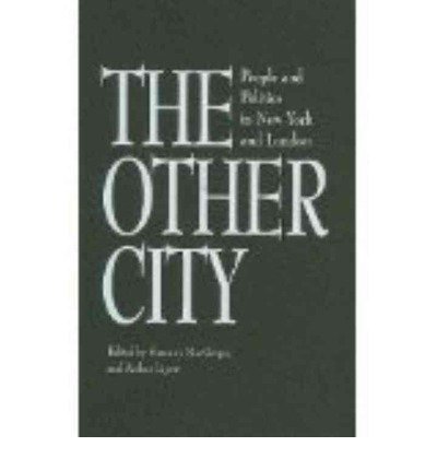 cover image The Other City: People and Politics in New York and London