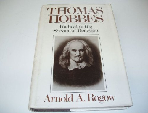 cover image Thomas Hobbes: Radical in the Service of Reaction