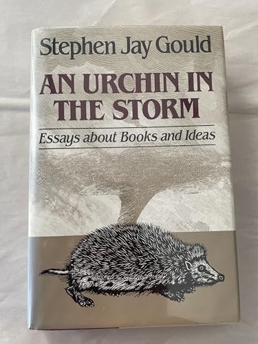 cover image An Urchin in the Storm: Essays about Books and Ideas