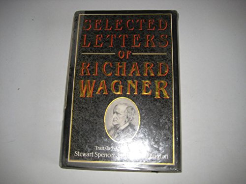 cover image Selected Letters of Richard Wagner
