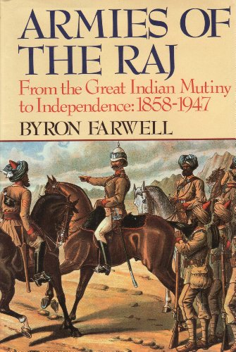 cover image Armies of the Raj: From the Mutiny to Independence, 1858-1947