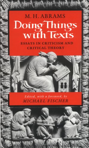cover image Doing Things with Texts: Essays in Criticism and Critical Theory