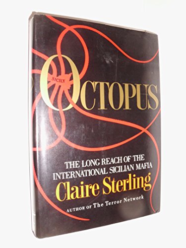 cover image Octopus: The Long Reach of the International Sicilian Mafia