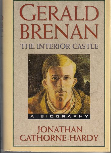 cover image Gerald Brenan: The Interior Castle: A Biography