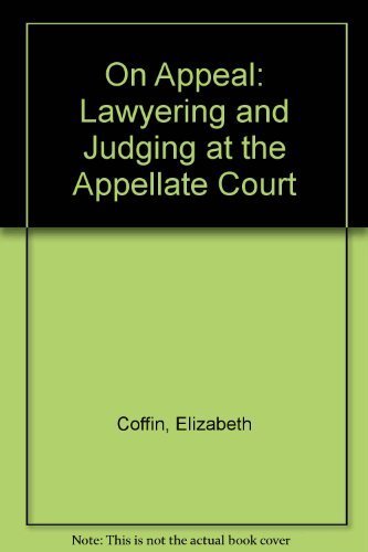 cover image On Appeal: Courts, Lawyering, and Judging