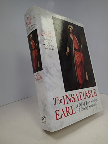 cover image Insatiable Earl: A Life of John Montagu, Fourth Earl of Sandwich