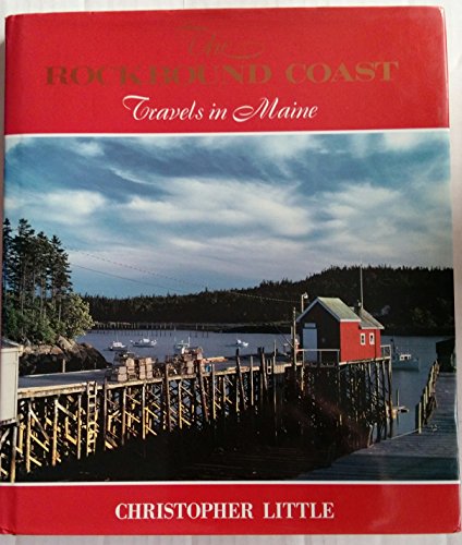 cover image The Rockbound Coast: Travels in Maine