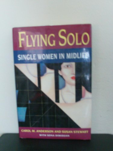 cover image Flying Solo: Single Women in Midlife