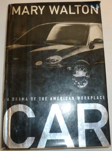 cover image Car: A Drama of the American Workplace
